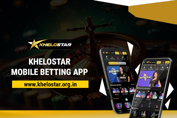 Khelostar Mobile Betting App | Khelostar