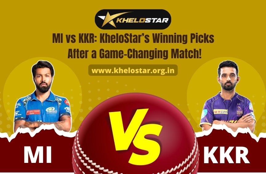 Read more about the article MI vs KKR: KheloStar’s Winning Picks After a Game-Changing Match!