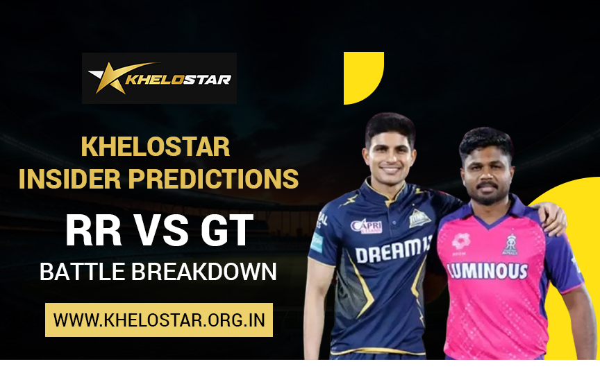 KheloStar Insider Predictions: RR vs GT – Battle Breakdown