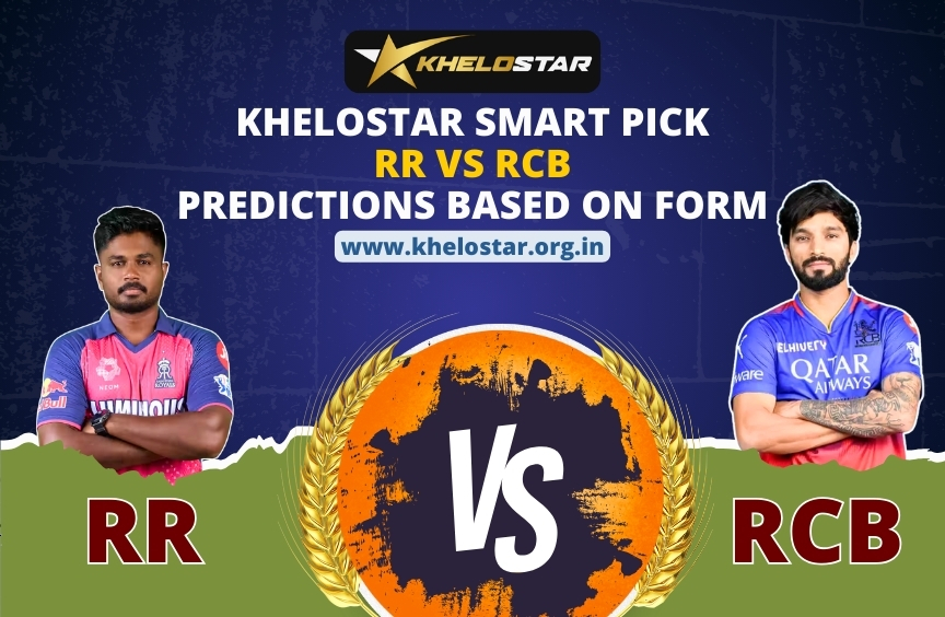 khelostar smart picks: rr vs rcb – predictions based on form