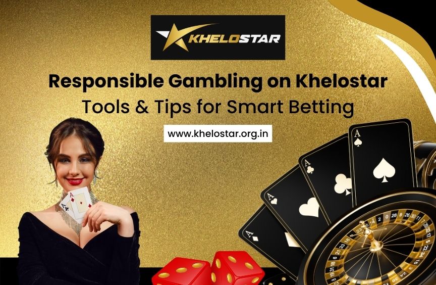 Read more about the article Responsible Gambling on Khelostar: Tools & Tips for Smart Betting