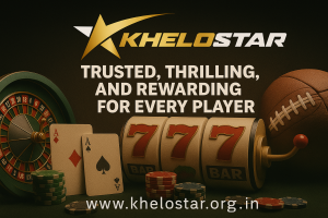 KheloStar: Trusted, Thrilling, and Rewarding for Every Player